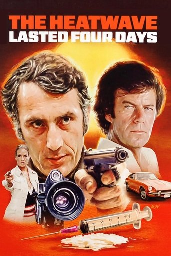 Poster of The Heatwave Lasted Four Days