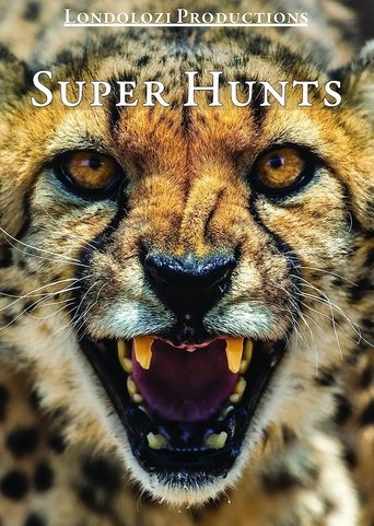 Poster of Super Hunts, Super Hunters