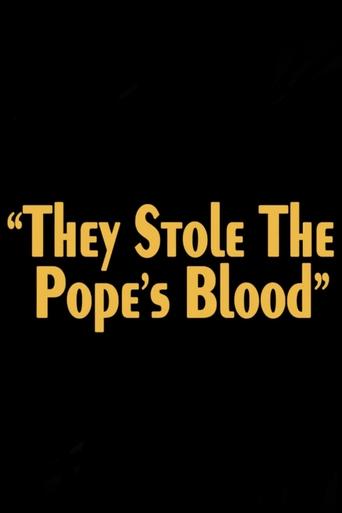 Poster of They Stole the Pope's Blood!