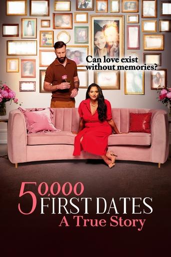 Poster of 50,000 First Dates: A True Story