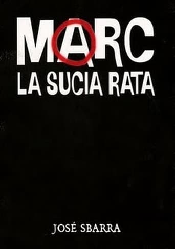 Poster of Marc, la sucia rata