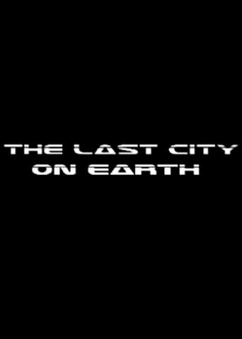 Poster of The Last City On Earth