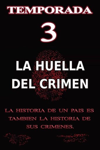 Portrait for La Huella del Crimen - Season 3