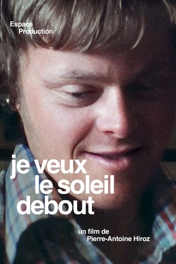 Poster of Je Veux Le Soleil Debout