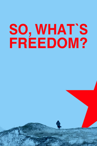 Poster of So, What Is Freedom?