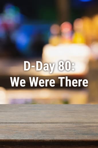 Poster of D-Day 80: We Were There