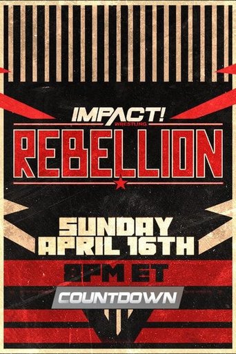 Poster of Countdown to Impact Wrestling Rebellion 2023