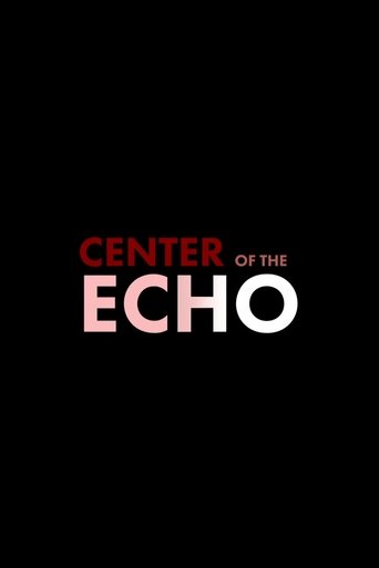 Poster of Center of the Echo