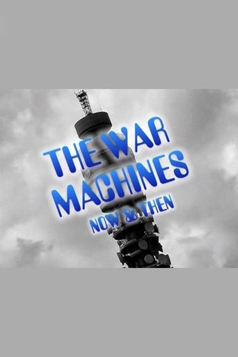 Poster of The War Machines: Now & Then