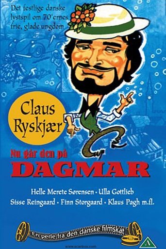 Poster of Nu går den på Dagmar