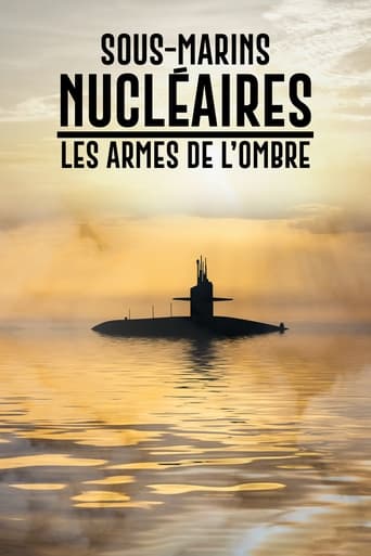 Poster of Sous-marins nucléaires  : Les Armes de l'ombre