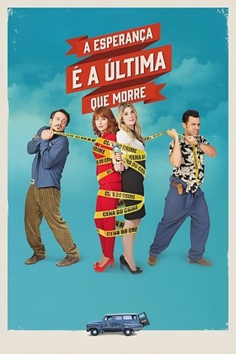 Poster of A Esperança É a Última que Morre