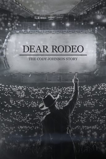 Poster of Dear Rodeo: The Cody Johnson Story