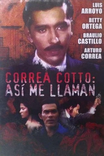 Poster of Correa Cotto: ¡así me llaman!