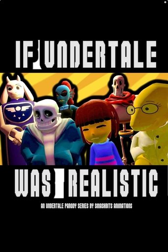 Poster of If Undertale was Realistic