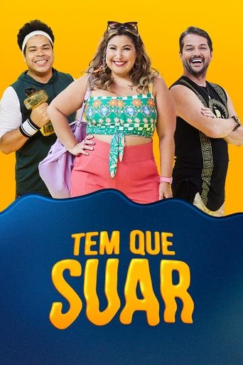 Portrait for Tem que Suar - Season 1