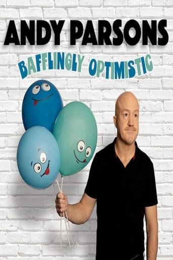 Poster of Andy Parsons: Bafflingly Optimistic