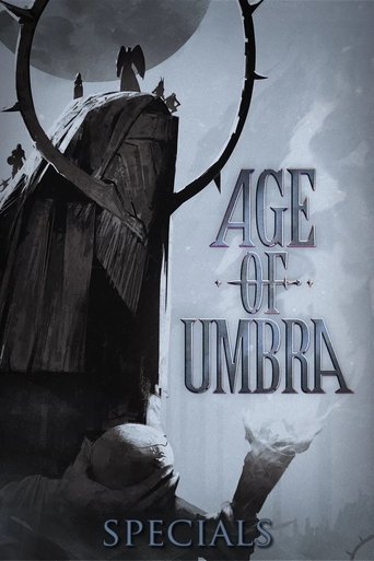 Portrait for Age of Umbra - Specials