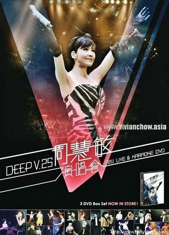 Poster of Vivian Chow Deep V 25th Anniversary Concert 2011