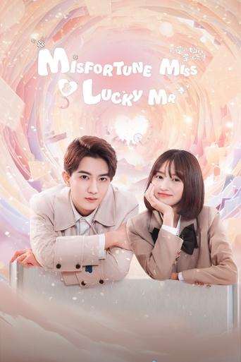 Poster of Misfortune Miss and Lucky Mr