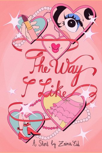 Poster of The Way I Like