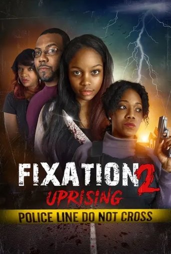 Fixation 2: Uprising Poster of Fixation 2: Uprising