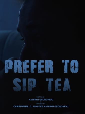 Poster of Prefer To Sip Tea