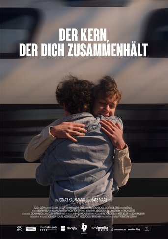 Poster of DER KERN, DER DICH ZUSAMMENHÄLT