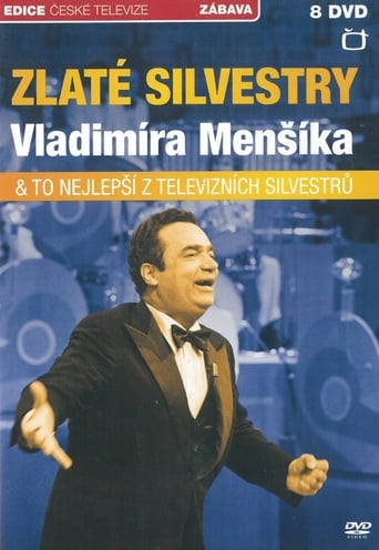 Poster of Zlaté silvestry Vladimíra Menšíka