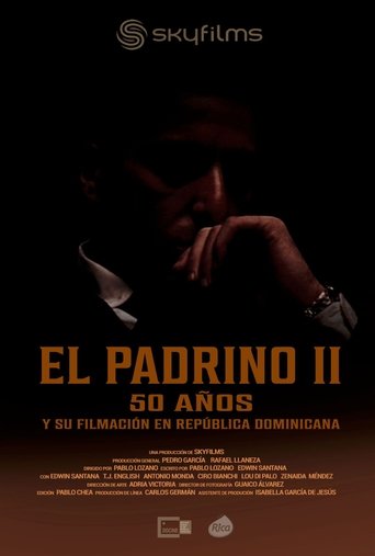 Poster of El Padrino II: 50 años y su filmación en República Dominicana