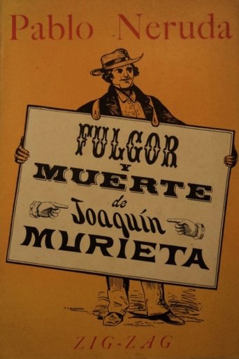 Poster of Fulgor y muerte de Joaquín Murrieta