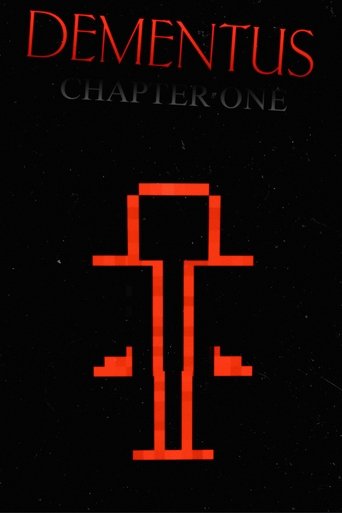 Poster of DEMENTUS: CHAPTER ONE