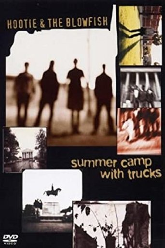 Poster of Hootie & the Blowfish: Summer Camp with Trucks