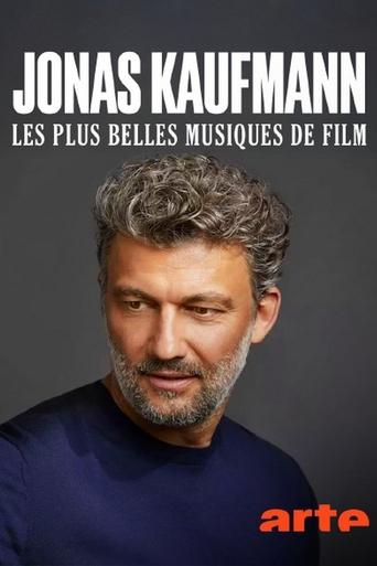 Poster of Jonas Kaufmann, Les plus belles musiques de film