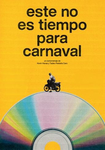 Poster of No Time for Carnaval