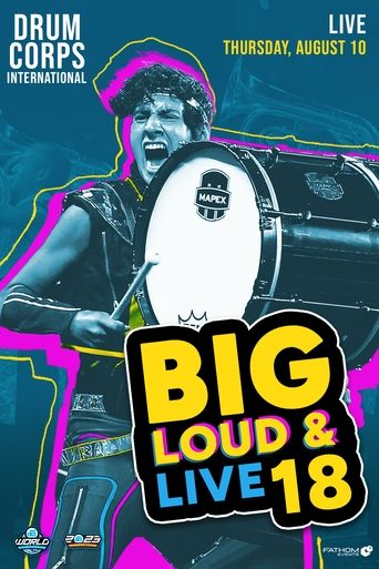 Poster of DCI 2023: Big, Loud & Live 18