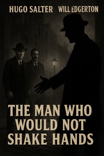 Poster of The Man Who Would Not Shake Hands