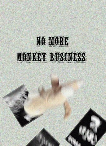 Poster of No More Monkey Business