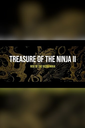 Poster of Treasure of The Ninja II: Rise of the Ultra Ninja