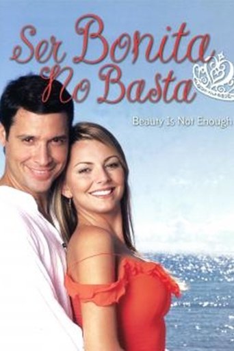 Poster of Ser bonita no basta