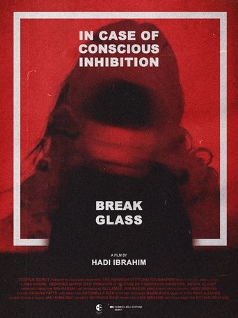 Poster of In Case of Conscious Inhibition, Break Glass