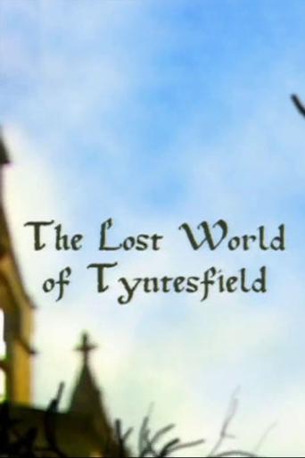 Poster of The Lost World of Tyntesfield