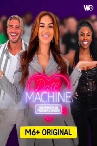 Poster of Date machine : 100 chances de trouver l'amour