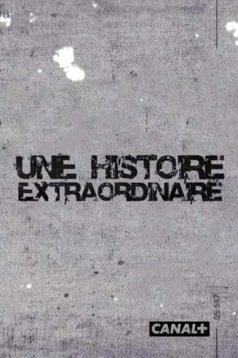 Poster of Une histoire extraordinaire