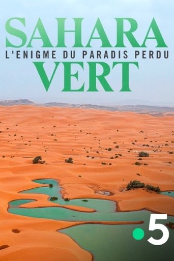 Poster of Sahara vert, l'énigme du paradis perdu