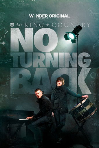 Poster of for KING + COUNTRY: NO TURNING BACK