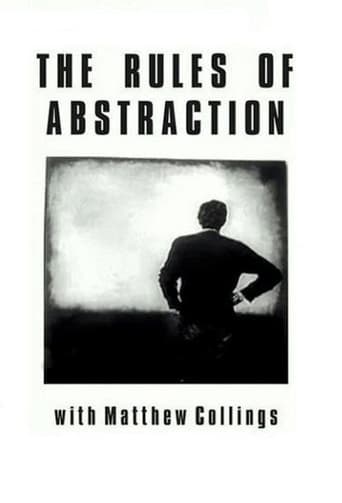 Poster of The Rules of Abstraction with Matthew Collings