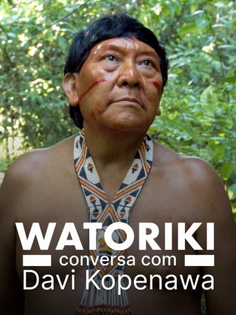 Poster of Watoriki - Conversation with Davi Kopenawa