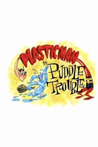 Poster of Plastic Man in Puddle Trouble
