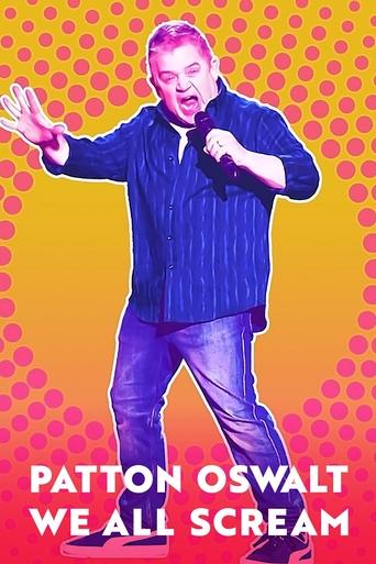 Poster of Patton Oswalt: We All Scream